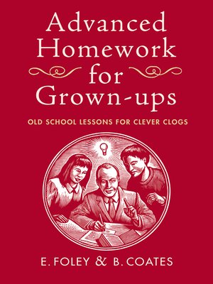 cover image of Advanced Homework for Grown-ups